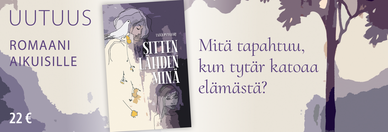 Sitten l&auml;hden min&auml;