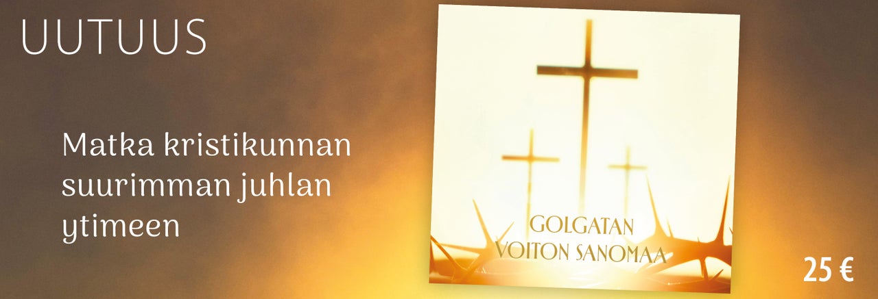 Golgatan voiton sanomaa