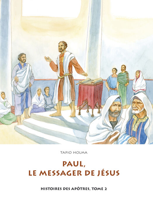 Paul, le messager de J&eacute;sus -ranskank. Paavali, Jeesuksen sanansaattaja